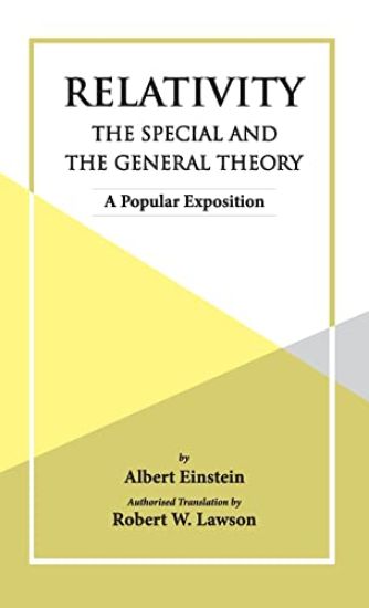 Relativity The Special And The General Theory