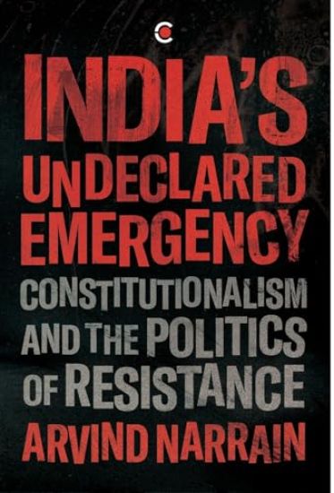 India's Undeclared Emergency