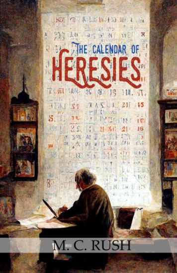 The Calendar of Heresies