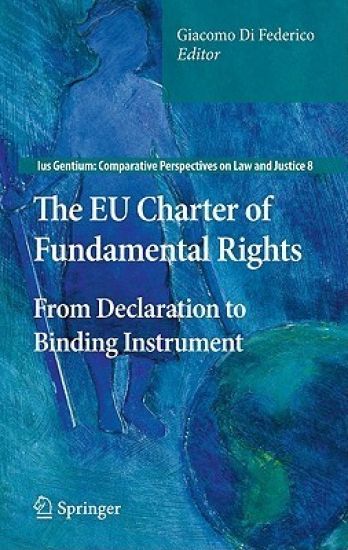 The EU Charter of Fundamental Rights