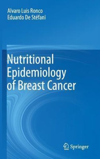 Nutritional Epidemiology of Breast Cancer
