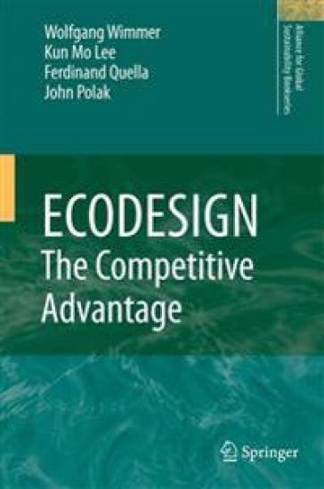 ECODESIGN -- The Competitive Advantage