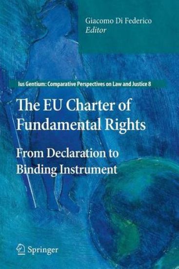 The EU Charter of Fundamental Rights