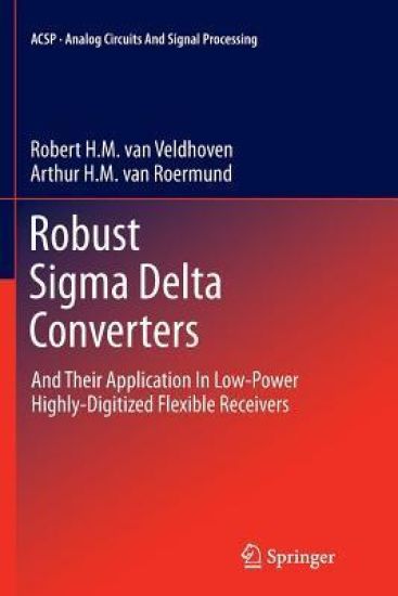 Robust Sigma Delta Converters