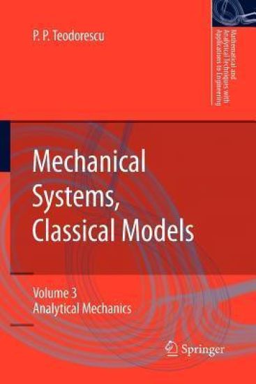 Mechanical Systems, Classical Models
