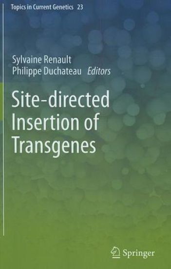 Site-directed insertion of transgenes