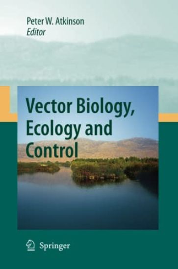 Vector Biology, Ecology and Control