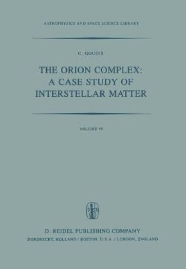 The Orion Complex: A Case Study of Interstellar Matter