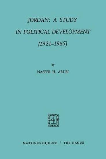 Jordan: A Study in Political Development (1921–1965)