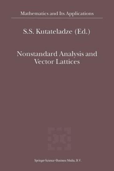 Nonstandard Analysis and Vector Lattices