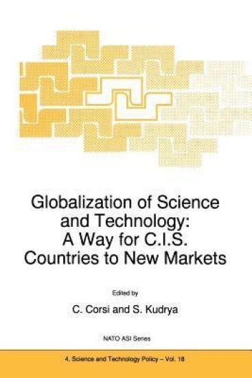 Globalization of Science and Technology: A Way for C.I.S. Countries to New Markets