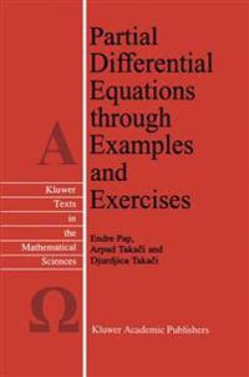 Partial Differential Equations through Examples and Exercises
