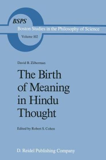 The Birth of Meaning in Hindu Thought