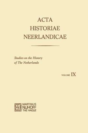 Acta Historiae Neerlandicae IX