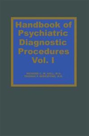 Handbook of Psychiatric Diagnostic Procedures Vol. I