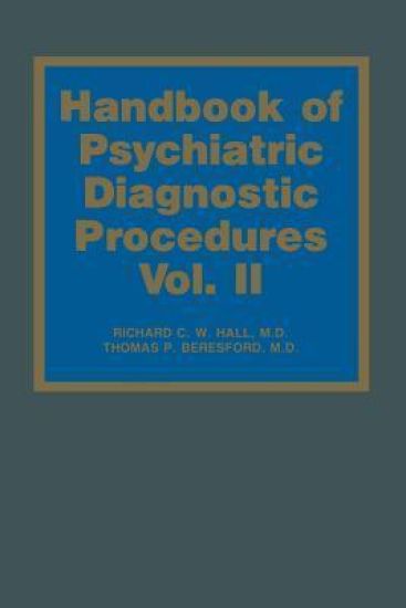Handbook of Psychiatric Diagnostic Procedures