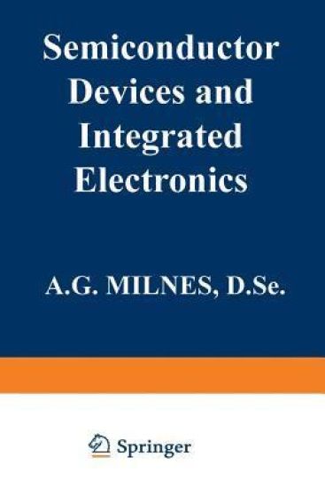Semiconductor Devices and Integrated Electronics