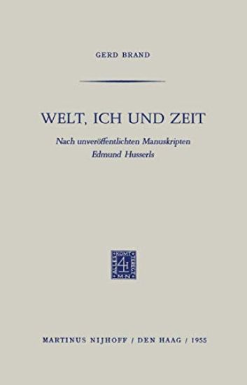 Welt, Ich und Zeit