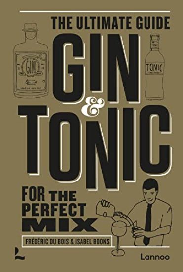 Gin & Tonic - The Gold Edition