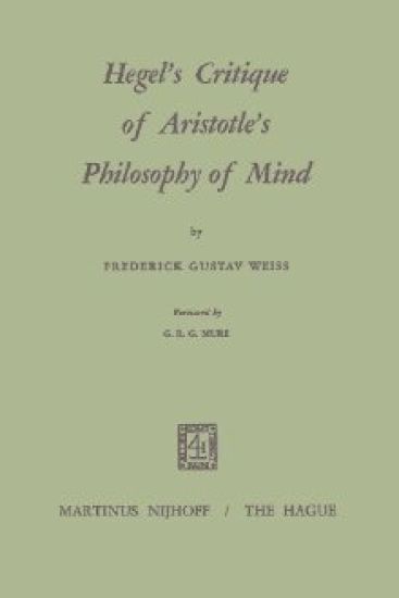 Hegel’s Critique of Aristotle’s Philosophy of Mind