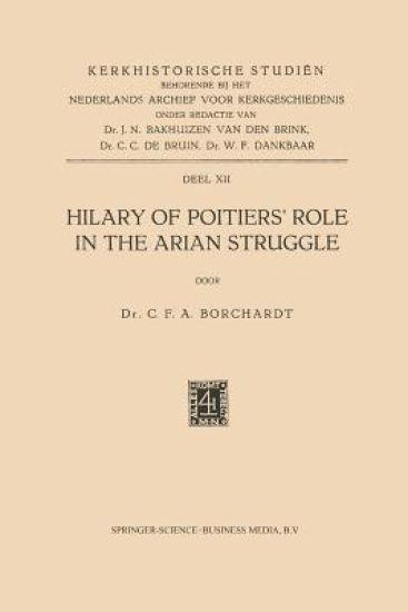 Hilary of Poitiers’ Role in the Arian Struggle