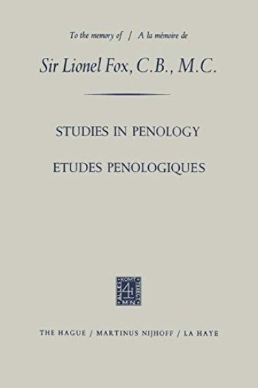 Etudes Penologiques Studies in Penology dedicated to the memory of Sir Lionel Fox, C.B., M.C. / Etudes Penologiques dédiées à la mémoire de Sir Lionel Fox, C.B., M.C.