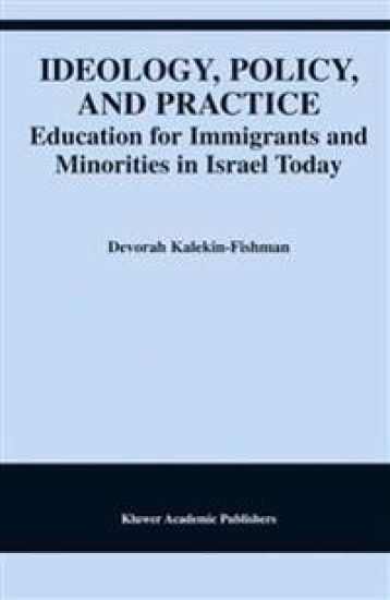 Ideology, Policy, and Practice