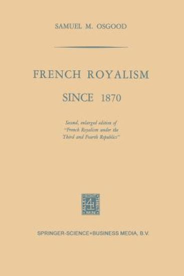 French Royalism Since 1870