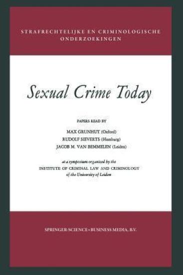 Sexual Crime Today