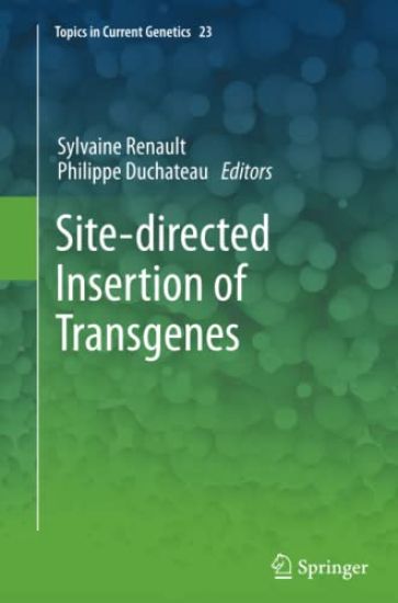 Site-directed insertion of transgenes