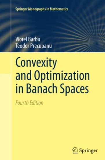 Convexity and Optimization in Banach Spaces