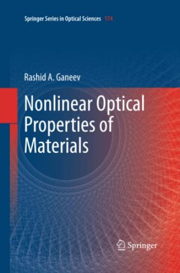 Nonlinear Optical Properties of Materials