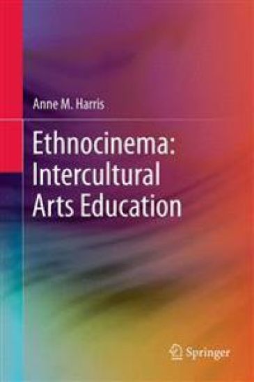 Ethnocinema: Intercultural Arts Education