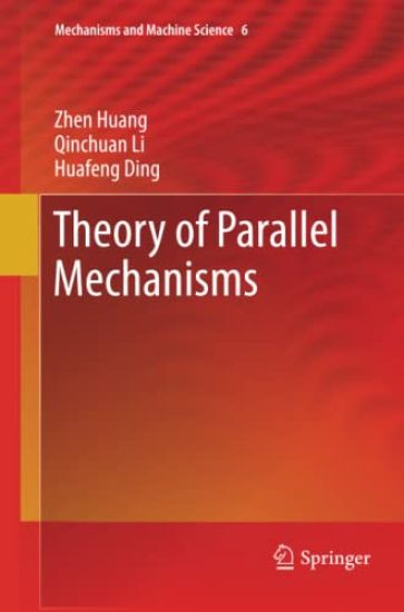 Theory of Parallel Mechanisms