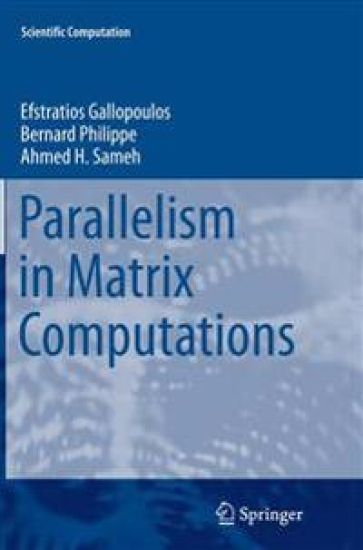 Parallelism in Matrix Computations