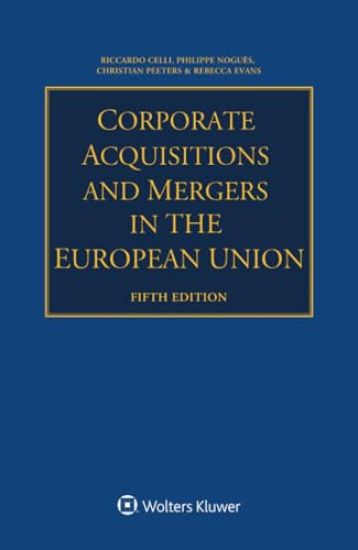 Corporate Acquisitions And Mergers in the European Union