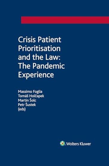 Crisis Patient Prioritisation and the Law