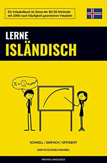 Lerne Isländisch - Schnell / Einfach / Effizient