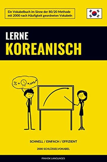 Lerne Koreanisch - Schnell / Einfach / Effizient