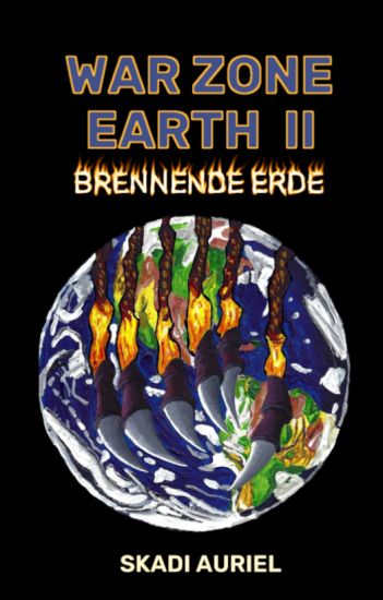 War Zone Earth 2: Brennende Erde