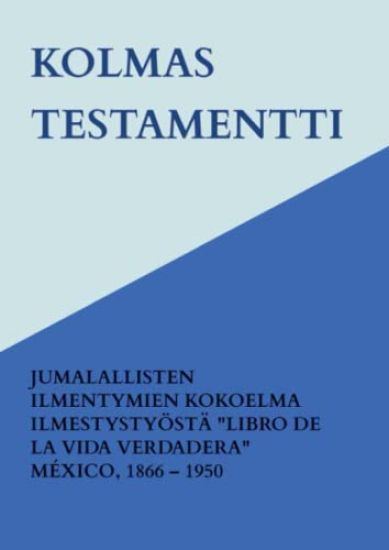 KOLMAS TESTAMENTTI