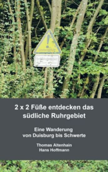 2 x 2 Füße entdecken das südliche Ruhrgebiet