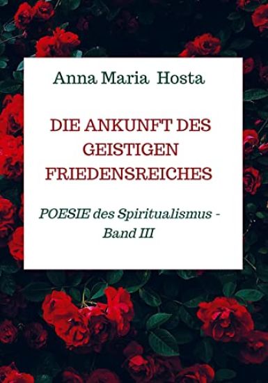 Die Ankunft des geistigen Friedensreiches