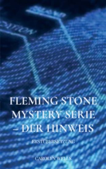 Fleming Stone Mystery Serie - der Hinweis
