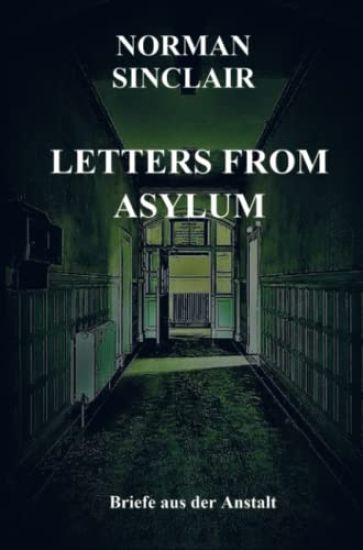 Letters From Asylum