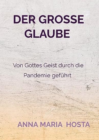 Der große Glaube