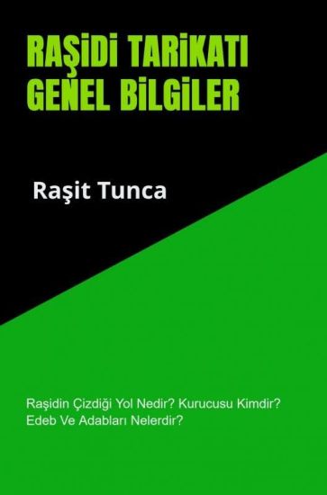 RA¿iDi TARiKATI GENEL BiLGiLER