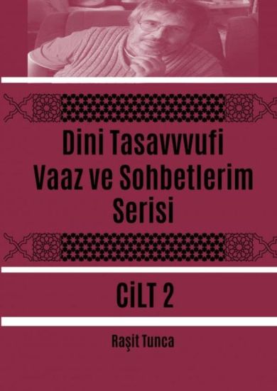 Dini Tasavvufi Vaaz ve Sohbetlerim Serisi 2