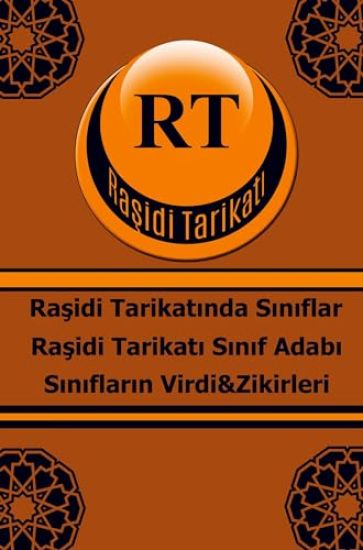 Ra¿idi Tarikat¿ S¿n¿f Adab¿ S¿n¿flar¿n Virdi&Zikirleri