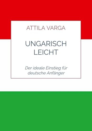 Ungarisch leicht gemacht